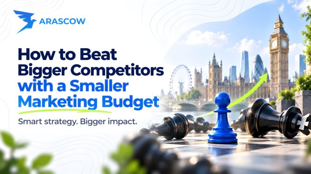How to Beat Bigger Competitors with a Smaller Marketing Budget